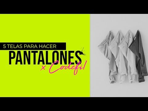 Materiales Ideales para Confeccionar Pantalones