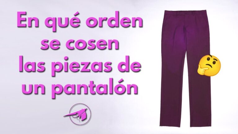 Cose Pantalones con Refuerzo: Gu&iacute;a Pr&aacute;ctica
